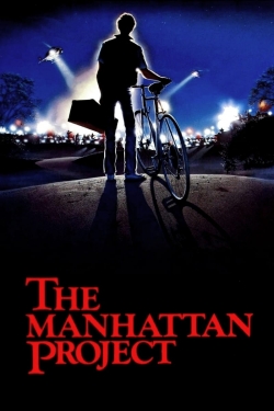 Watch The Manhattan Project movies free online