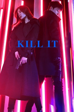 Watch Kill It movies free online