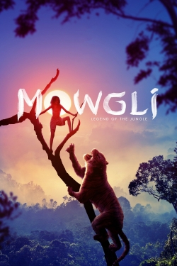Watch Mowgli: Legend of the Jungle movies free online