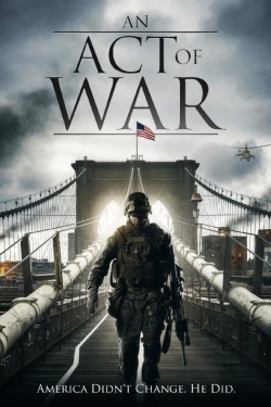 Watch An Act of War movies free online