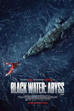 Watch Black Water: Abyss movies free online