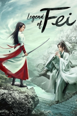 Watch Legend of Fei movies free online