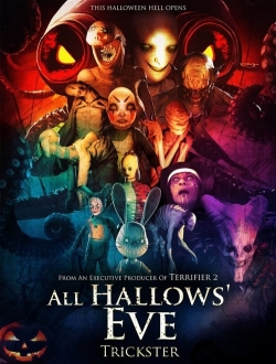 Watch All Hallows' Eve: Trickster movies free online