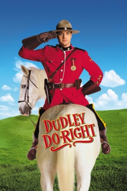 Watch Dudley Do-Right movies free online