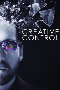 Watch Creative Control movies free online