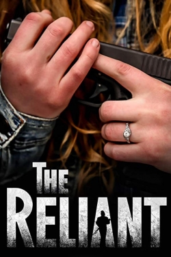 Watch The Reliant movies free online