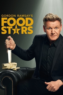 Watch Gordon Ramsay's Food Stars movies free online