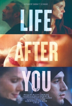 Watch Life After You movies free online