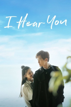 Watch I Hear You movies free online