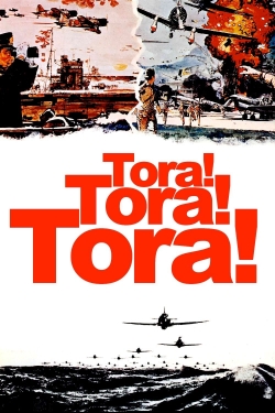Watch Tora! Tora! Tora! movies free online
