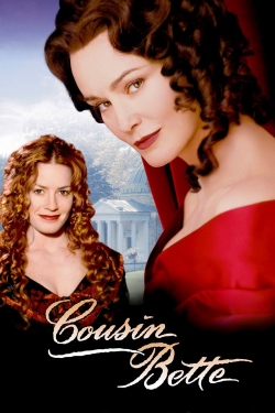 Watch Cousin Bette movies free online