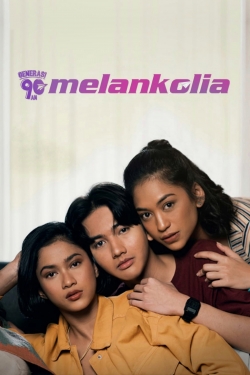 Watch Generasi 90an: Melankolia movies free online