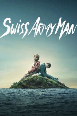 Watch Swiss Army Man movies free online