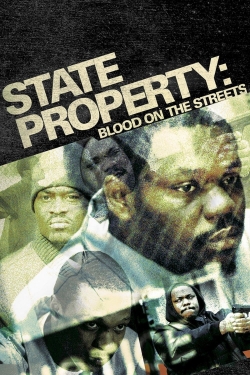 Watch State Property 2 movies free online