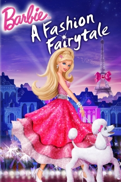 Watch Barbie: A Fashion Fairytale movies free online