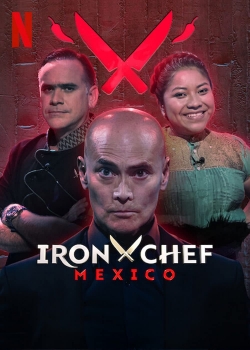 Watch Iron Chef: Mexico movies free online