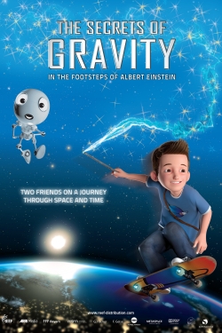 Watch The Secrets of Gravity: In the Footsteps of Albert Einstein movies free online