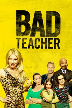Watch Bad Teacher movies free online