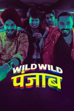 Watch Wild Wild Punjab movies free online