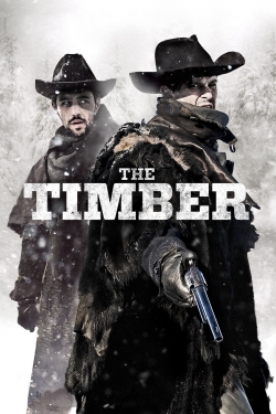 Watch The Timber movies free online