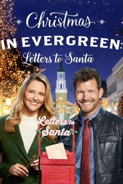 Watch Christmas in Evergreen: Letters to Santa movies free online