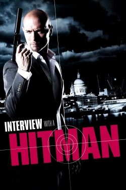 Watch Interview with a Hitman movies free online