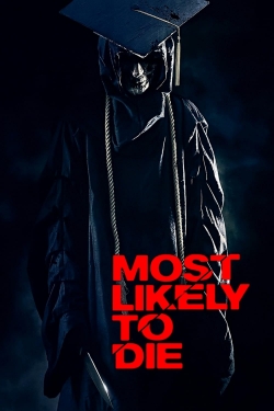 Watch Most Likely to Die movies free online