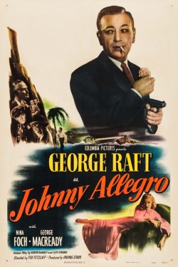 Watch Johnny Allegro movies free online