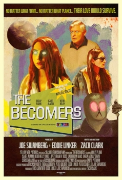 Watch The Becomers movies free online