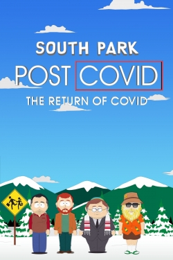 Watch South Park: Post COVID: The Return of COVID movies free online