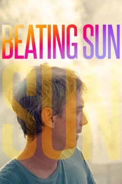 Watch Beating Sun movies free online