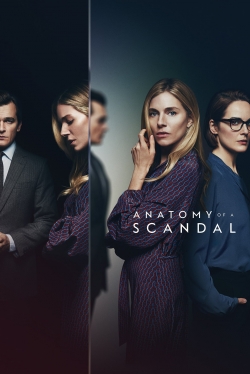 Watch Anatomy of a Scandal movies free online