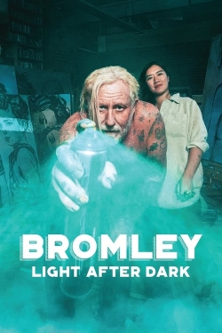 Watch Bromley: Light After Dark movies free online