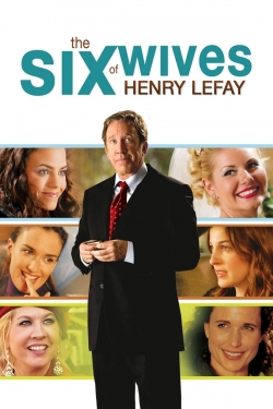 Watch The Six Wives of Henry Lefay movies free online