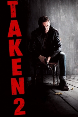 Watch Taken 2 movies free online