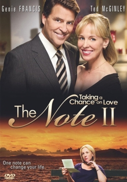 Watch The Note II: Taking a Chance on Love movies free online