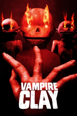 Watch Vampire Clay movies free online