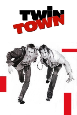 Watch Twin Town movies free online