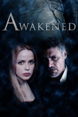 Watch Awakened movies free online