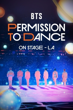 Watch BTS: Permission to Dance on Stage - LA movies free online