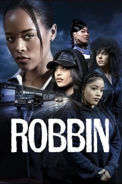 Watch Robbin movies free online