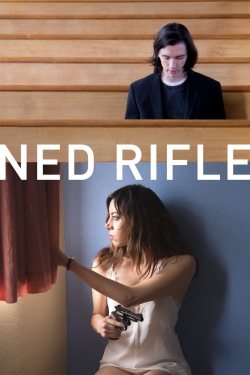 Watch Ned Rifle movies free online
