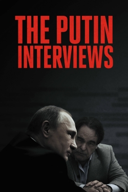 Watch The Putin Interviews movies free online
