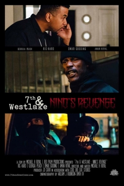 Watch 7th and Westlake: Nino's Revenge movies free online