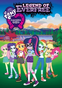 Watch My Little Pony: Equestria Girls - Legend of Everfree movies free online
