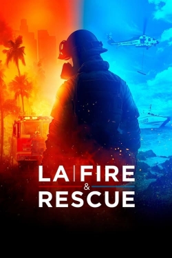 Watch LA Fire & Rescue movies free online