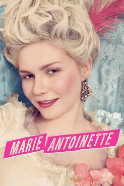 Watch Marie Antoinette movies free online