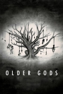 Watch Older Gods movies free online