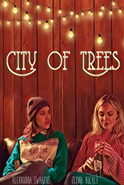 Watch City of Trees movies free online