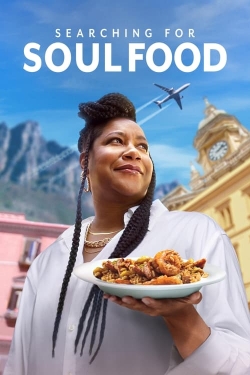 Watch Searching for Soul Food movies free online